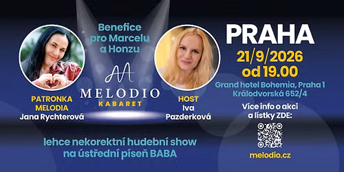Melodio kabaret Praha - Benefice pro Marcelu a Honzu