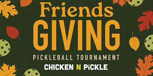 Friendsgiving Pickleball Tournament
