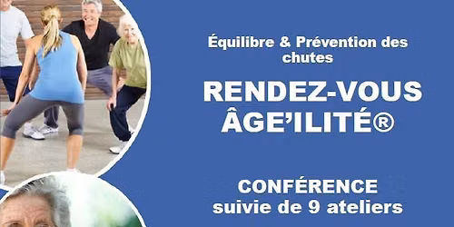 RDV Age'ilit\u00e9 Equilibre et Pr\u00e9vention des chutes + de 65 ans