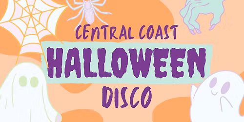\ud83c\udf83\ud83d\udc7b Halloween Disco \u2013 Central Coast! \ud83d\udc7b\ud83c\udf83