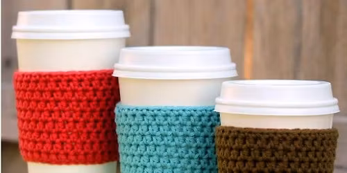 Coffee Cozy Crochet Class November 24th, December 1st 6-7:30pm