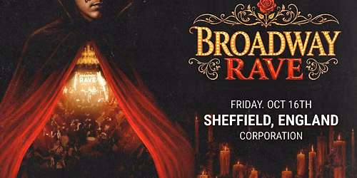 Broadway Rave at Corporation