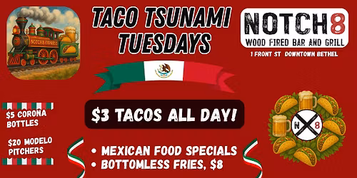 TACO TSUNAMI TUESDAYS