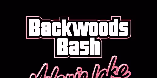 BACKWOODS BASH 2K26