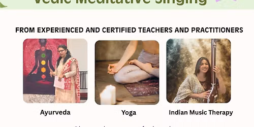 Indian Music Meditation and Ayurvedic Wisdom