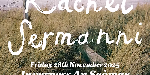 DF Concerts Presents Rachel Sermanni