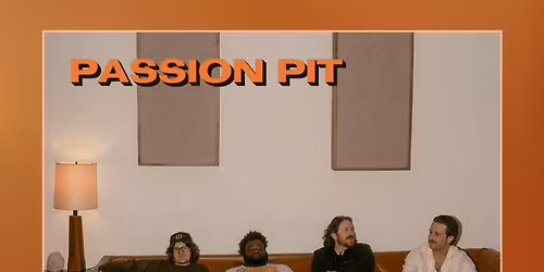 Passion Pit at Fox Theater Oakland
