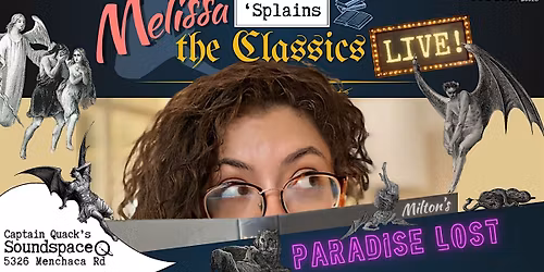 Melissa 'Splains the Classics