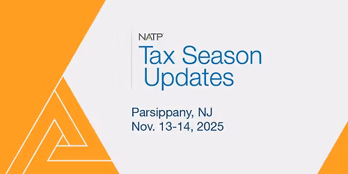 NATP Tax Season Updates 2025 - Parsippany, NJ