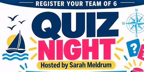 Quiz Night @ Dinah 2026 ( Hosted by Sarah Meldrum ) starts @ 7pm