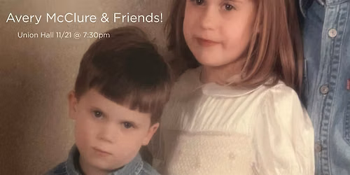 Avery McClure & Friends