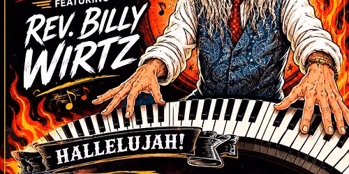 Live Music featuring Rev. Billy Wirtz