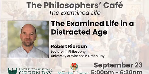 The Philosophers' Caf\u00e9, with Prof. Robert Riordan