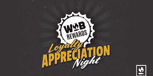 Loyalty Appreciation Night