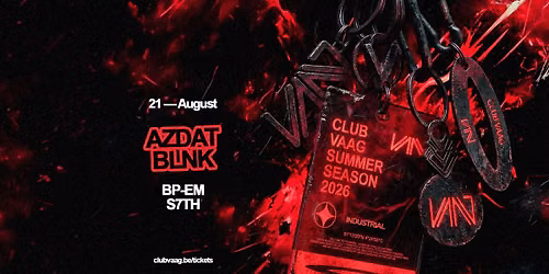 Club Vaag invites AZDAT & BLNK