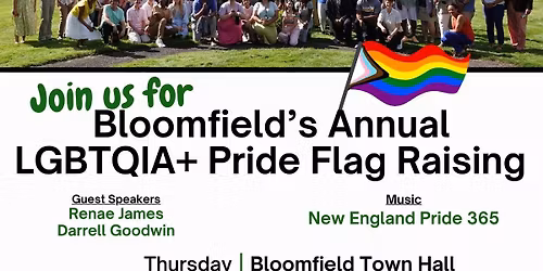 The Town of Bloomfield Annual LGBTQIA+ Pride Flag Raising