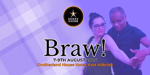 Ceroc Glasgow: Braw Weekender