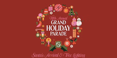 Holiday Parade, Santa's Arrival & Tree Lighting