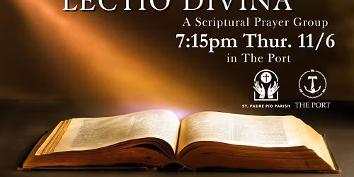 Lectio Divina - a Scriptural Prayer Group