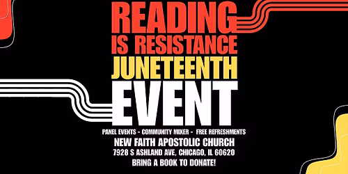 READING IS RESISTANCE: JUNETEENTH PANEL WEEKEND EVENT