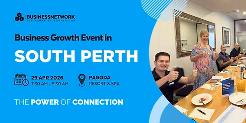 D32 Business Networking Perth- South Perth - Wed 29 Apr