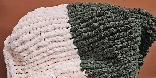Wicked Chunky Knit Blanket Workshop