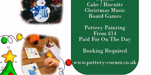 Christmas Pottery Painting Day - The Power House, Poole