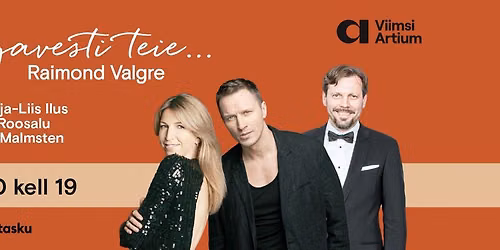 LIVE@ViimsiArtium: \u201cIgavesti Teie \u2026. Raimond Valgre\u201d