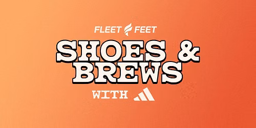 Shoes & Brews with Adidas