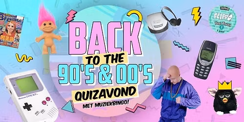 Back to the 90s & 00s Quiz - Zaandijk - Editie 7