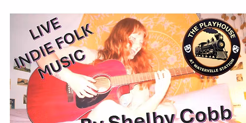 Live Indie Folk Music: Shelby Cobb