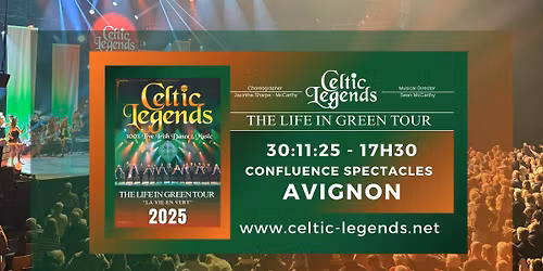 Celtic Legends - Avignon 2025
