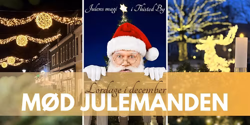 M\u00f8d julemanden i byens gader
