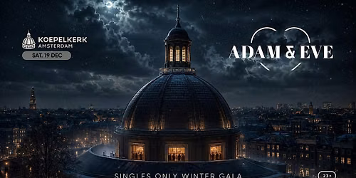 Adam & Eve The Grand Winter Christmas Gala