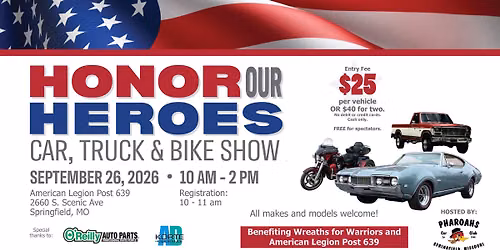 Honor our Heroes - Car, Truck & Bike Show