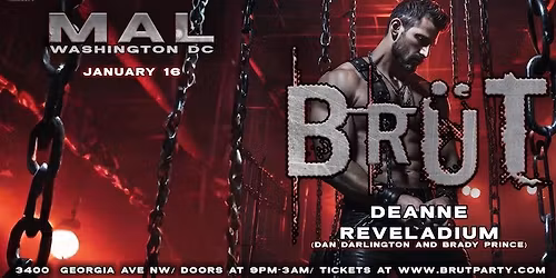 BR\u00dcT Party - MAL Washington DC