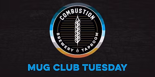 Mug Club Tuesday at Combustion Pickerington