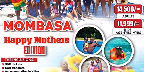 MOMBASA happy mothers day