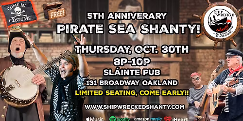 Shipwrecked Shanty 5th Anniversary Pirate Sea Shanty