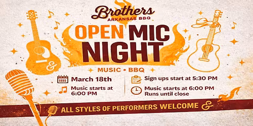 Open Mic Night at Brothers Meethouse!
