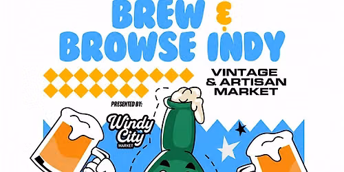 Indianapolis Brew & Browse Vintage & Artisan Fest
