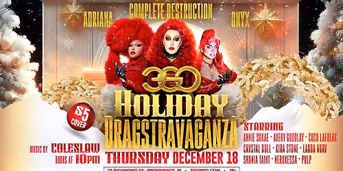 EGO Holiday Dragstravaganza