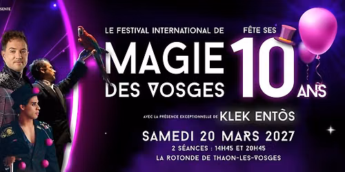 10e Festival International de magie des Vosges