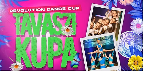 Tavaszi Kupa - Revolution Dance Cup - 2026