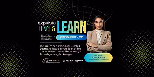 eXp Explained: Lunch & Learn: What If Your Brokerage Could Do More For You?