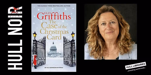 Hull Noir:  Elly Griffiths