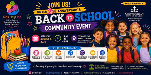 Kids Help Inc. 2nd Anniversary & Back-to-School Community Event