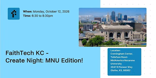 FaithTech KC - October 12, 2026 Event