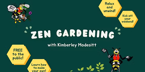 Zen Gardening with Kimberley Modesitt