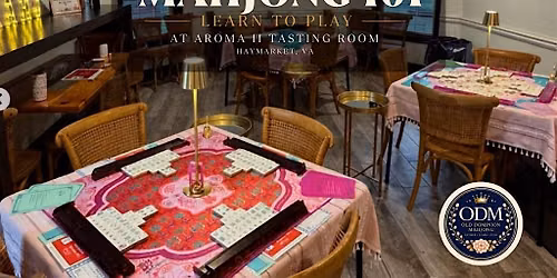 Mahjong  & Merlot: Mahjong 101 at Aroma II Tasting Room in Haymarket